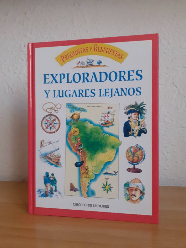 Portada del libro de PREGUNTAS Y RESPUESTAS EXPLORADORES Y LUGARES LEJANOS