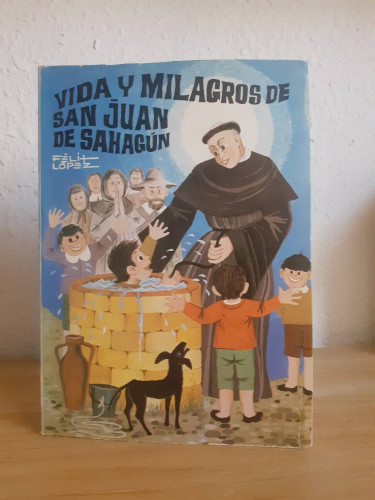 Portada del libro de VIDA Y MILAGROS DE SAN JUAN DE SAHAGUN