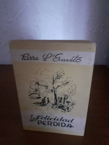 Portada del libro de FELICIDAD PERDIDA, LA