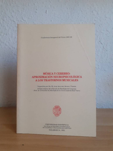 Portada del libro de MUSICA Y CEREBRO APROXIMACION NEUROPSICOLOGICA A LOS TRASTORNOS MUSICALES