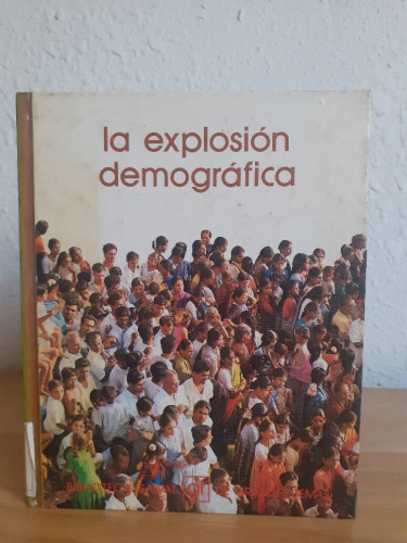 Portada del libro de EXPLOSION DEMOGRAFICA, LA