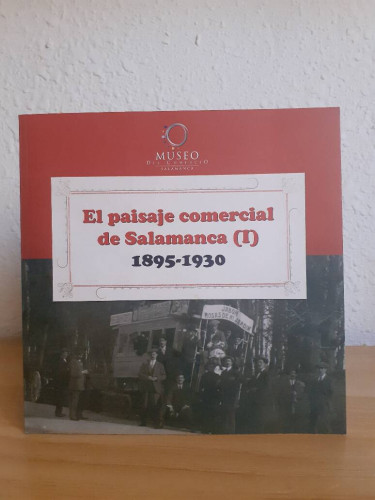 Portada del libro de PAISAJE COMERCIAL DE SALAMANCA (I) 1895 1930