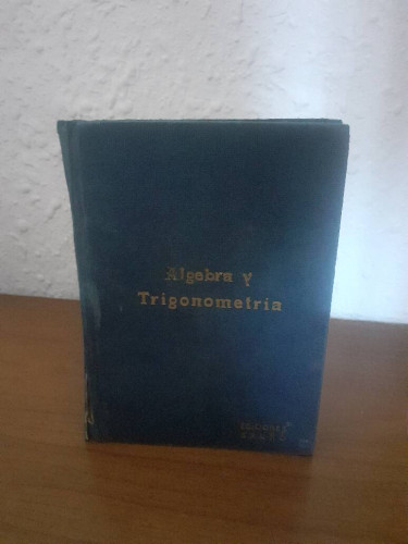 Portada del libro de ALGEBRA Y TRIGONOMETRIA