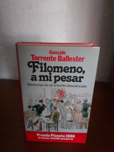 Portada del libro de FILOMENO A MI PESAR MEMORIAS DE UN SEÑORITO DESCOLOCADO