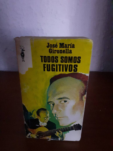 Portada del libro de TODOS SOMOS FUGITIVOS