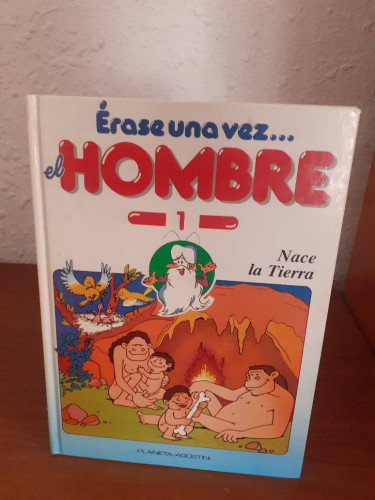 Portada del libro de ERASE UNA VEZ ELHOMBRE 1 NACE LA TIERRA