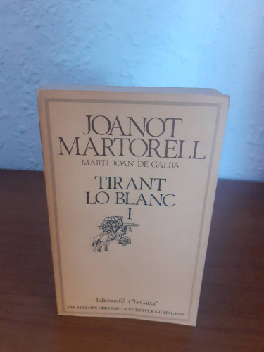 Portada del libro de TIRANT LO BLANC I