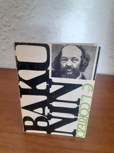 Portada del libro de MIGUEL BAKUNIN APUNTES BIOGRAFICOS