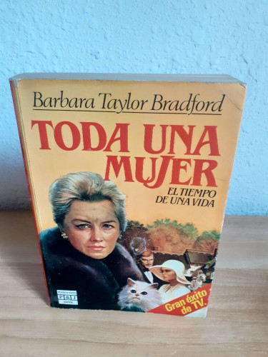 Portada del libro de TODA UNA MUJER EL TIEMPO DE UNA VIDA